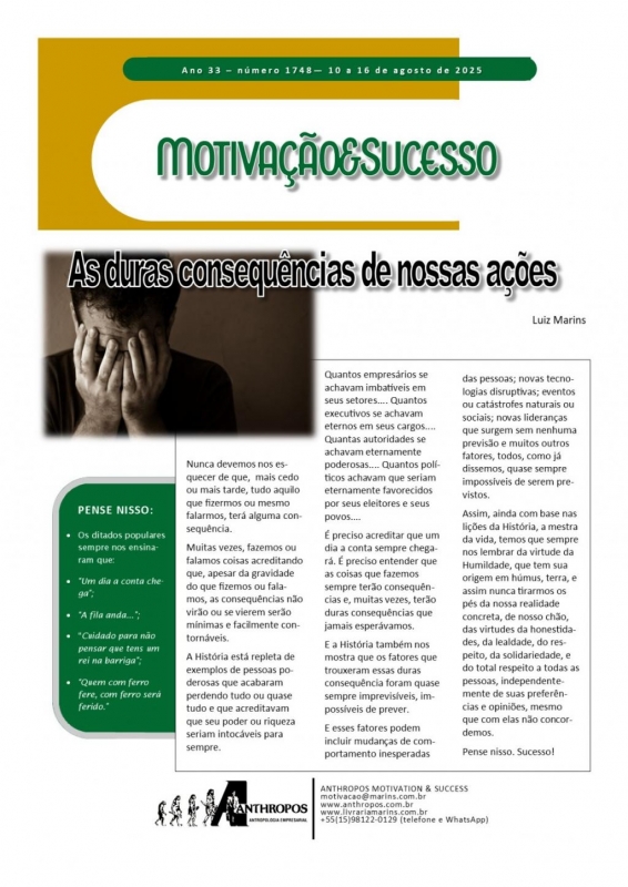 10 a 16 de agosto - As duras consequências de nossas ações