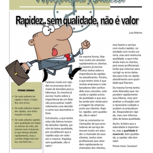 03 a 09 de maio - Rapidez, sem qualidade, não é valor